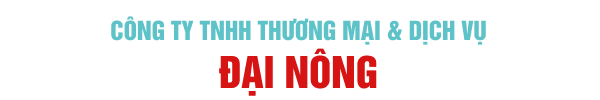 CÔNG TY TNHH THƯƠNG MẠI VÀ DỊCH VỤ ĐẠI NÔNG